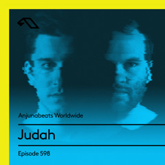 Anjunabeats Worldwide 598 with Judah