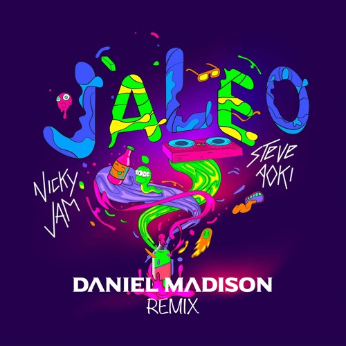 Nicky Jam & Steve Aoki - Jaleo (Daniel Madison Remix) Free download