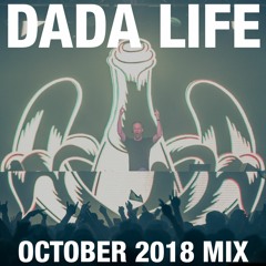 Dada Land - October 2018 Mix