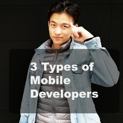 3 Types of Mobile Developers | TechboysLIVE