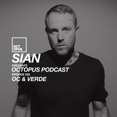 Octopus Podcast 285 - OC & Verde Guest Mix