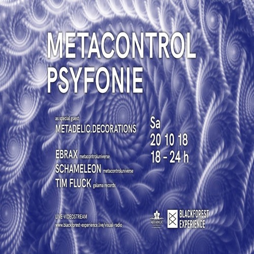 Metacontrol Psyfonie @ Blackforest Experience Radio