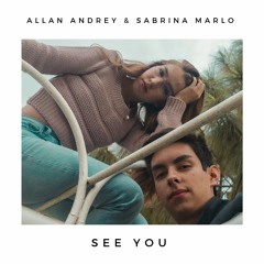 See You(With. Sabrina Marlo)