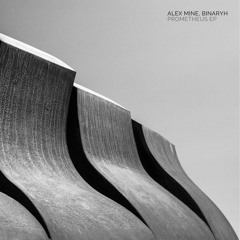 Alex Mine, Binaryh - Prometheus (Original Mix)