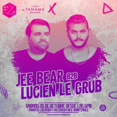 Jee Bear b2b Lucien Le Grub @ Tanama Records Showcase