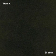 Donnie (B - Side)