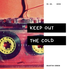keep out the cold