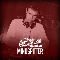 Twisted's Darkside Podcast 298 - MINDSPITTER