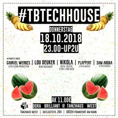 Plappert #tbtechhouse @ Tanzhaus West // Dora Brilliant 18.10.2018
