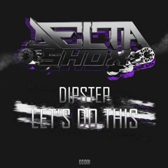 Dipstep - Let's Do This (Original Mix) Preview