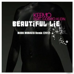 Keemo Feat. Cosmo Klein - Beatiful Lie [M4RK M0H4CSI] [Remix 2012]