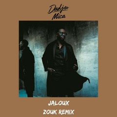 Dadju x Mica - Jaloux Zouk Remix