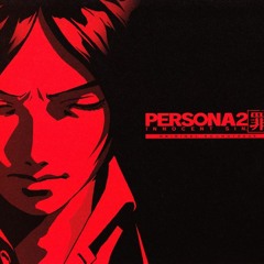 Persona 2 Innocent Sin(PSP) - Kurosu Theme