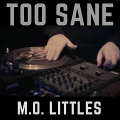 Too Sane (Prod by Sixfire)