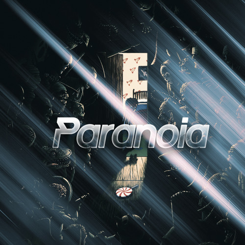 Paranoia (Prod. Xtravulous x TundraBeats)