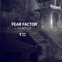 Fear Factor - Hunted (NZM089)