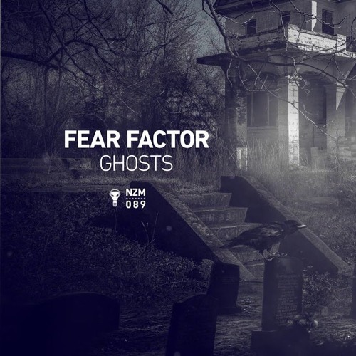 Fear Factor - Ghosts (NZM089)
