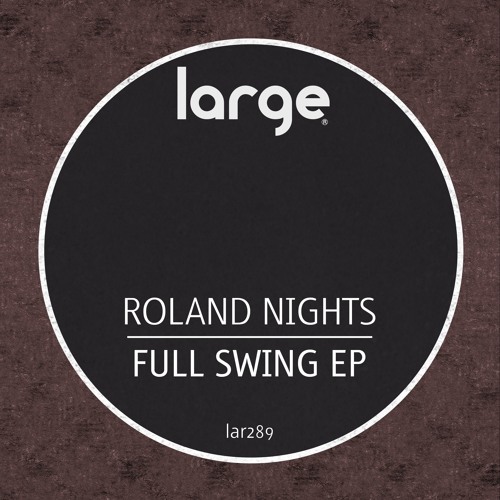 Roland Nights | Connection (Out Now)