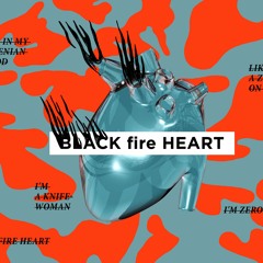 Black Fire Heart