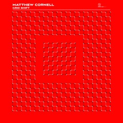 Matthew Cornell - Grid Shift V1 (ECM 010) House | Detroit House