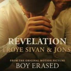 Troye sivan & jónsi - Revelation