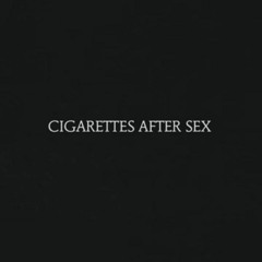 Cigarettes After Sex - Young & Dumb (cover)