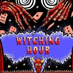 WITCHING HOUR FT. DEATH [PROD. BASIS]