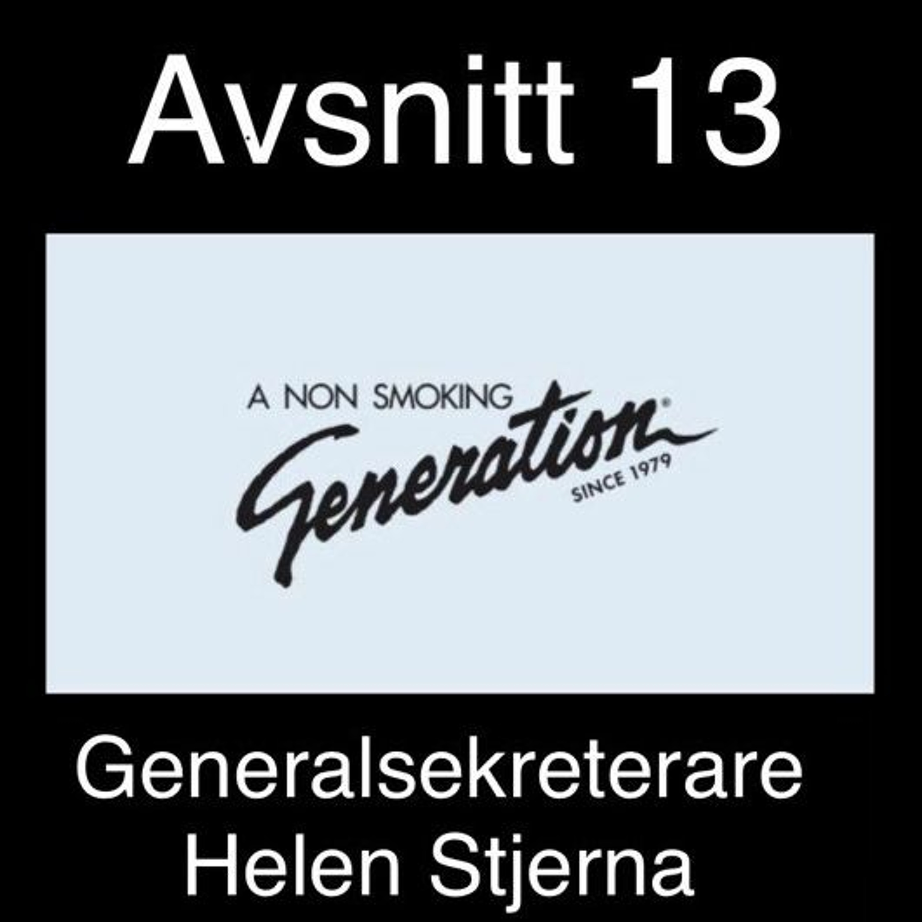 013. A Non Smoking Generation