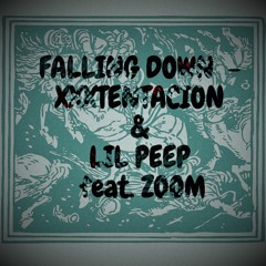 Falling Down - XXXTentacion & Lil Peep Feat. Zoom