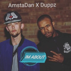 Im About. Ft Duppz
