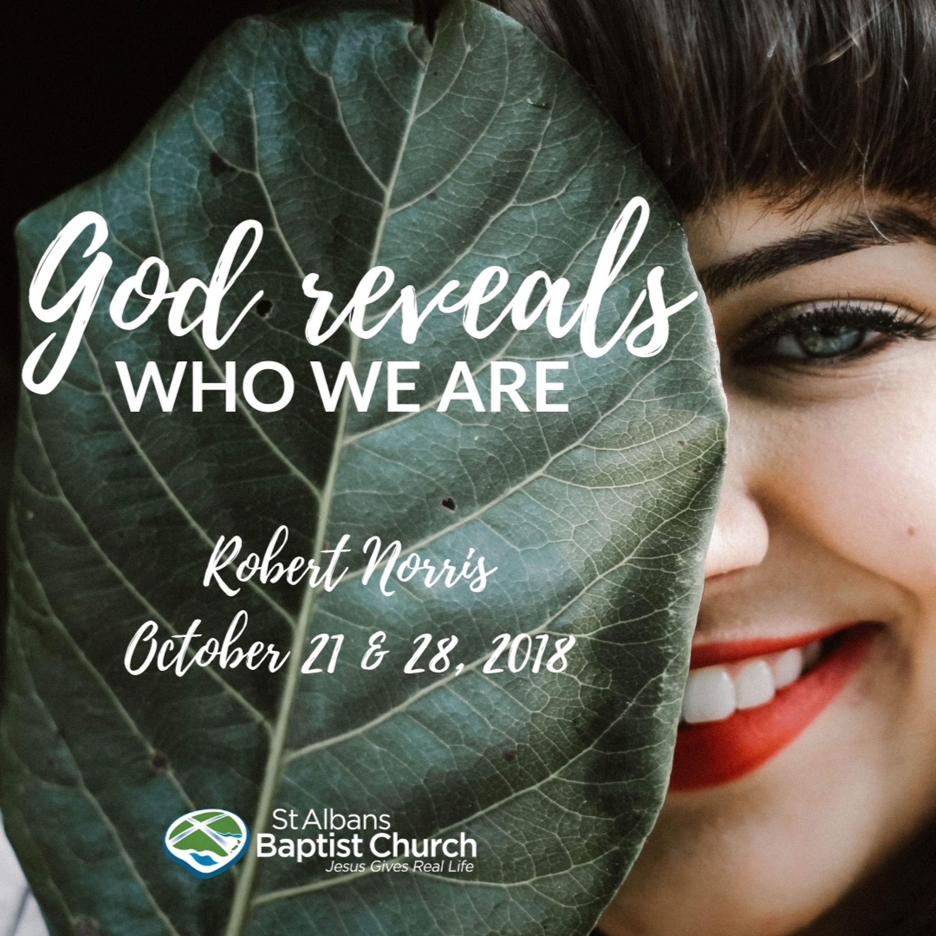 2018-10-21 Robert Norris - God Reveals who we are pt1 episode artwork