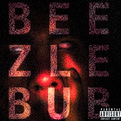BEEZLEBUB (Feat. VETERAN) [Prod. COLE THE KING]