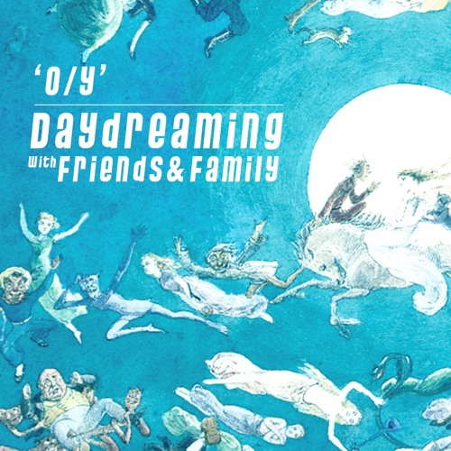 daydreaming with O/Y (26-10-2018)