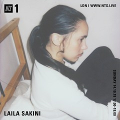 Live on NTS Radio - Oct 18 - Laila Sakini