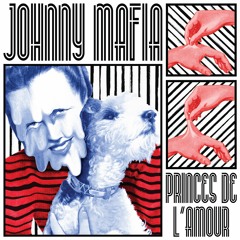 Johnny Mafia - Ride
