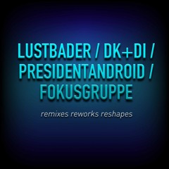 Remixes Reworks Reshapes