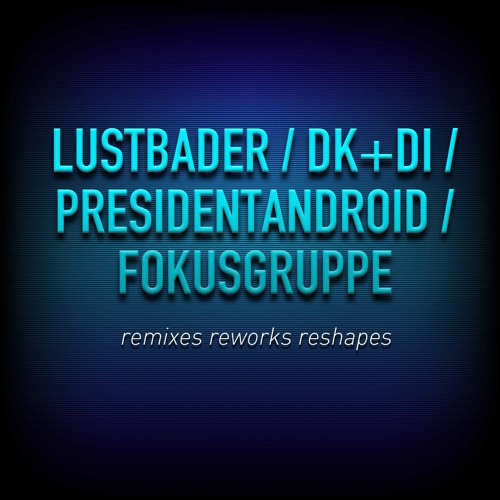 Remixes Reworks Reshapes