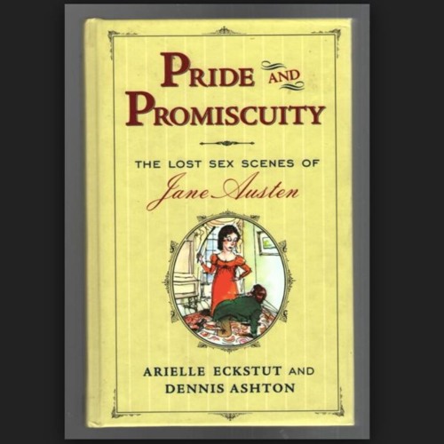 Pride and Promiscuity - Jane Austin - Chpt 1 "The Letters" - Narrated by Violet to Sarah