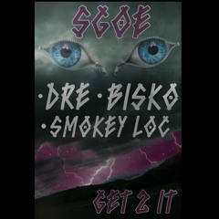 GET 2 IT (Poppa x Palo x Smokey Loc)