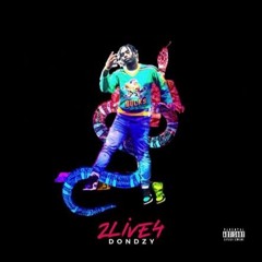 Don Dzy - 2 Live 4 (prod.by Jujuloopedit)
