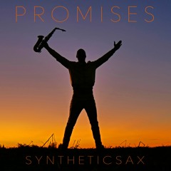 Calvin Harris, Sam Smith - Promises (Cover By Syntheticsax)