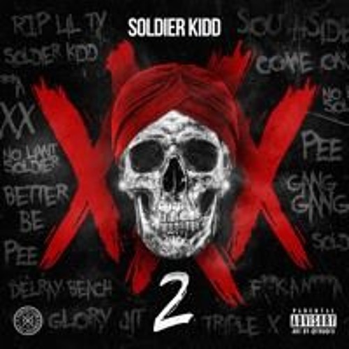 Stream YoungZoeTvENT Exclusives Listen to Soldier Kidd XXX 2  