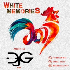 WHITE MEMORIES - DJ GALO