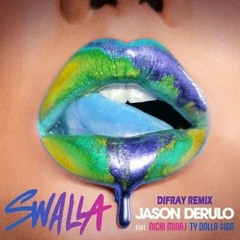 Jason Derulo feat. Nicki Minaj & Ty Dolla $ign - Swalla (Kyle Meehan Remix)