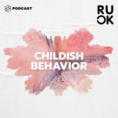 R U OK EP.39 ทำเสียงสอง ชอบโทษคนอื่น ขี้โม้ พฤติกรรมที่เหมือนเด็กไม่โตมาจากไหน แล้วทำไมถึงยังไม่เลิก