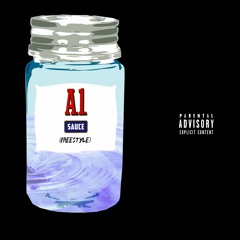 A1 Sauce Freestyle