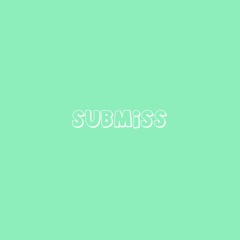 submiss
