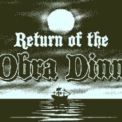 Return of the Obra Dinn  | Main Theme