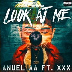 XXXTENTACION FT Lil Pump , Anuel AA - Look At Me (Official Music)