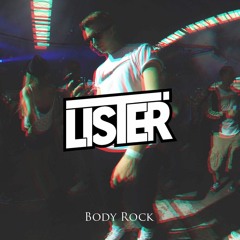 Lister - Body Rock (Original Mix)